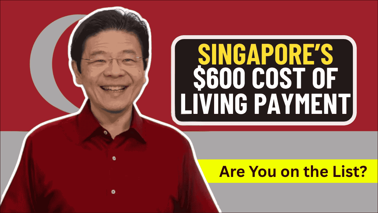 Singapore $600 Cash Relief Payout