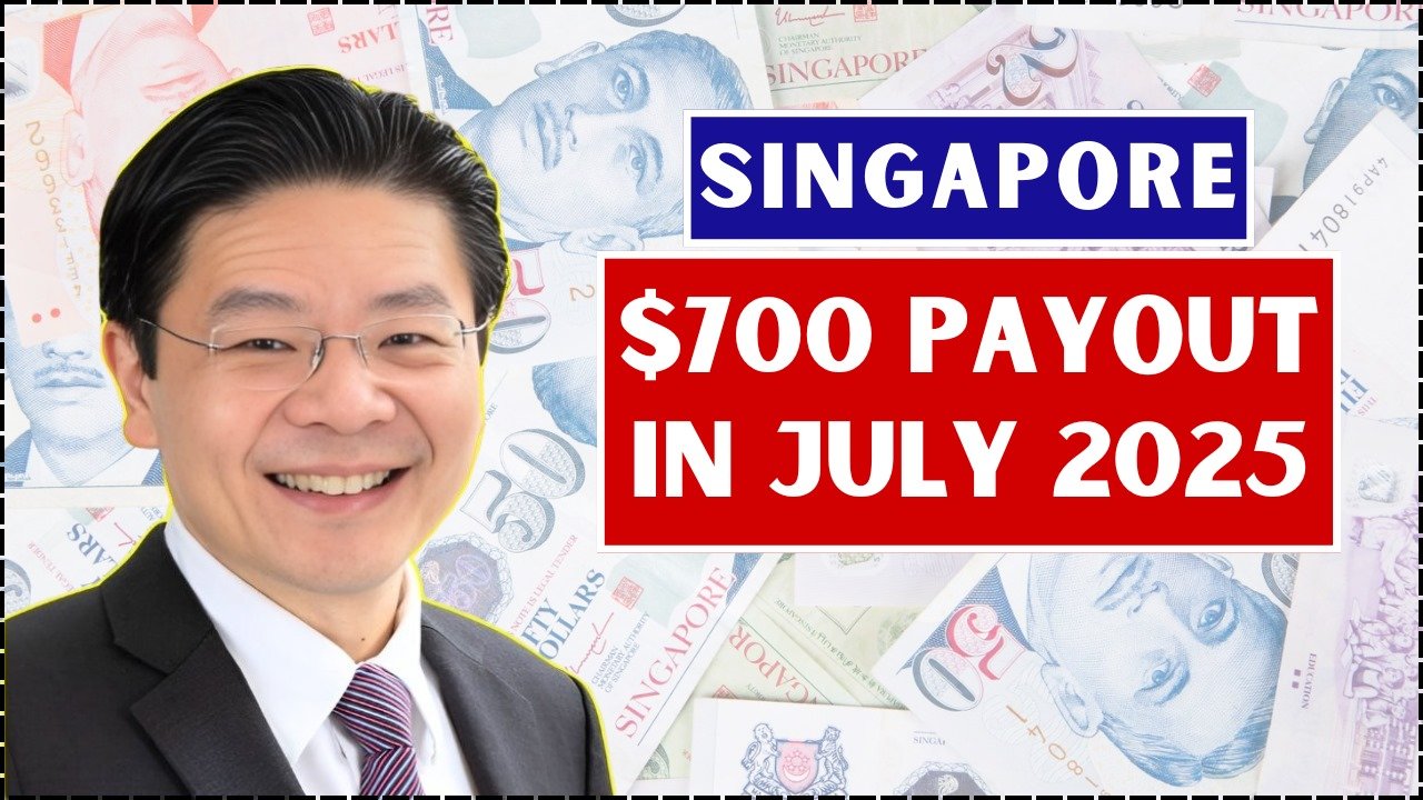 Singapore Confirms $700 Payout in July, Check Your Eligibility Now